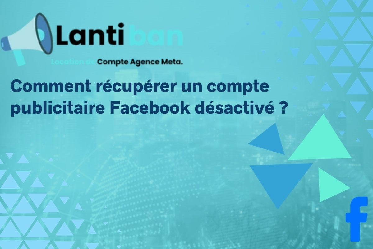 comment activer un compte publicitaire désactivé